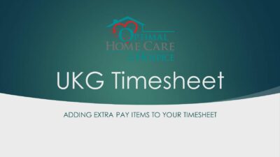 UKG Adding Extra Pay Items Optimal Home Care Hospice